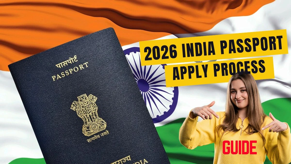 2026 India Passport Apply Process